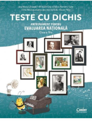 TESTE CU DICHIS. ANTRENAMENT PENTRU EVALUAREA NATIONALA CLASA A IV-A 