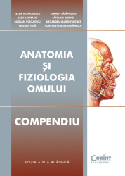 Anatomia si fiziologia omului. Compendiu 