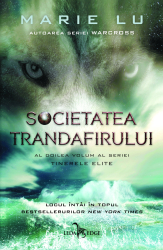 Societatea trandafirului al doilea volum al seriei Tinerele Elite 