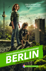 BERLIN. Zorii din Alexanderplatz vol.2 din seria BERLIN 