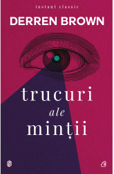 Trucuri ale mintii - Derren Brown 