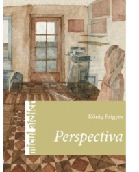 Perspectiva - Konig Frigyes 