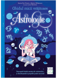 Ghidul micii vrajitoare - Astrologie 