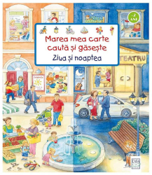 Marea mea carte cauta si gaseste - Ziua si noaptea 