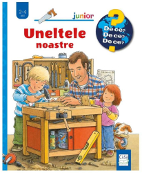 Uneltele noastre 