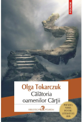 Calatoria oamenilor Cartii editia 2019 Olga Tokarczuk 