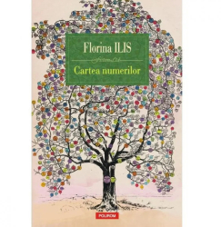 Cartea numerilor Florina Ilis 