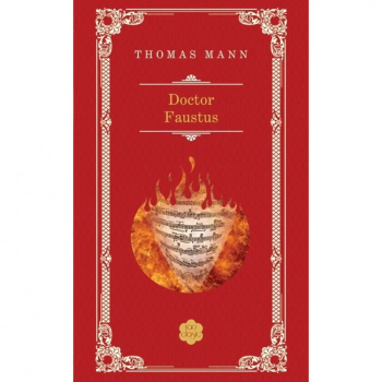 Doctor Faustus - Thomas Mann 