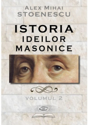 Istoria masoneriei Vol.II 