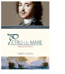Petru cel Mare - Robert K. Massie 