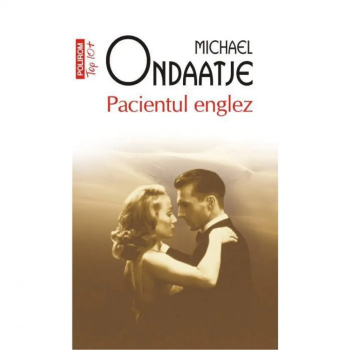 Top 10 - Pacientul englez - Michael Ondaatje 