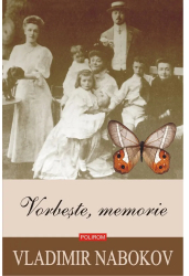 Vorbeste memorie editia 2019 Vladimir Nabokov