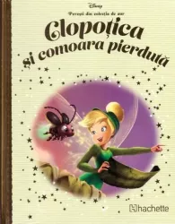 Disney. Clopotica si comoara pierduta 