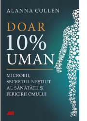 Doar 10 uman Alanna Collen 