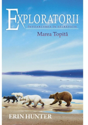 Exploratorii. Cartea a VIII-a. Marea Topita 