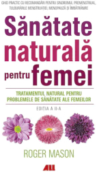 Sanatate naturala pentru femei Roger Mason 