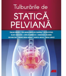 Tulburarile de statica pelviana Traian Enache 