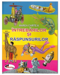Marea carte a intrebarilor si raspunsurilor 