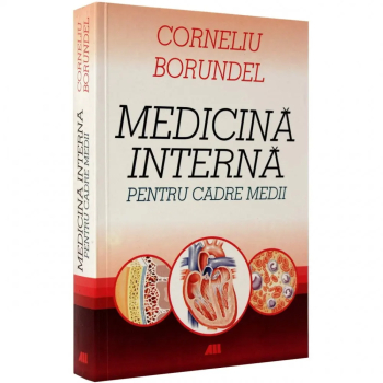 Medicina interna pentru cadre medii - Bornudel Cornel 