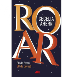 Roar - Cecelia Ahern ed 2019 