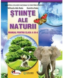 Stiinte ale Naturii Manual. Clasa a III-a 