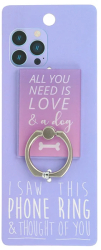 Suport inel telefon All you need is love & a dog