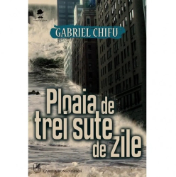 Ploaia de trei sute de zile 