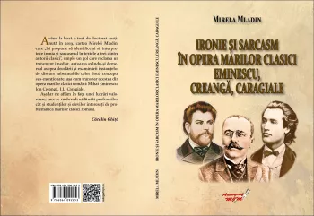 Ironie si sarcasm in opera marilor clasici Eminescu Creanga Caragiale
