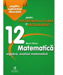 Matematica cls12 Marian Chirciu Marin Chirciu 
