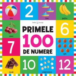 Bebe invata. Primele 100 de numere format mare 