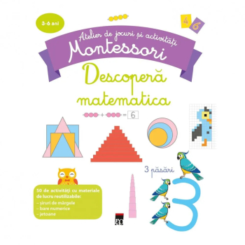 Montessori. Descopera matematica 