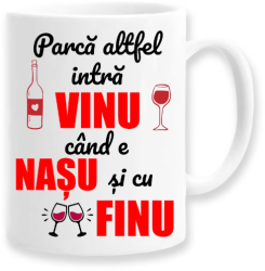 Cana alba personalizata & Parca altfel intra vinu cand e Nasu si cu Finu& INOVATIX® . 330ml 