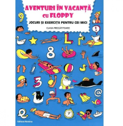 Aventuri in vacanta cu Floppy. Clasa 0 - Dora Laura Viziteu 