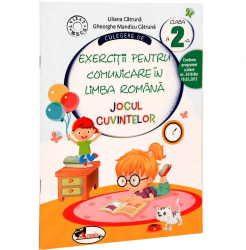 Culegere de exercitii pentru comunicare in limba romana - Jocul cuvintelor clasa a II-a - Liliana Catruna Gheorghe-Mandizu Catruna 