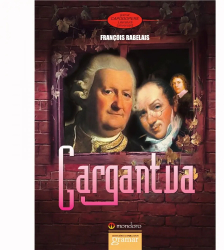 Gargantua - Francois Rabelais 