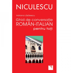 Ghid de conversatie roman-italian pentru toti - Adriana Lazarescu 
