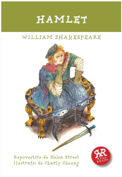 Hamlet - Willian Shakespeare - repovestire de Helen Street 