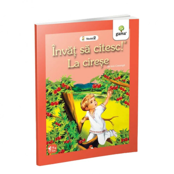 La cirese. Invat sa citesc Nivelul 2 