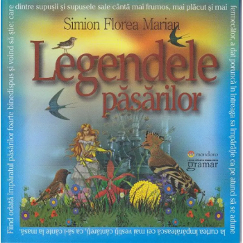 Legendele pasarilor - Simion Florea Marian 