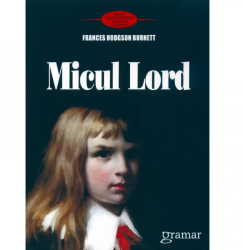 Micul Lord autor Frances Hodgson Burnett 