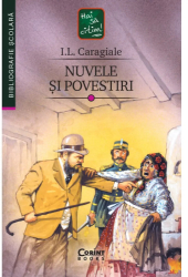 Nuvele Si Povestiri 2019 I.L. Caragiale I.L. Caragiale 