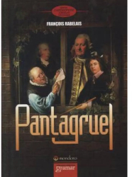 Pantagruel - Francois Rabelais 