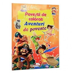 Povesti de colorat - Aventuri de poveste 