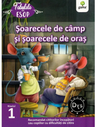 Soarecele de camp si soarecele de oras. fabulele lui esop nivelul 1 