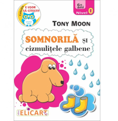 Somnorila si cizmulitele galbene autor Tony Moon 