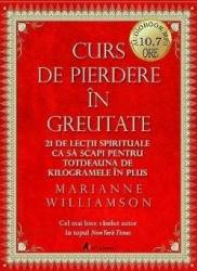 2CD Curs de pierdere in greutate - Marianne Williamson 