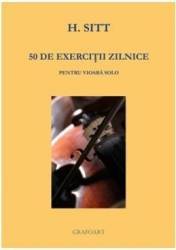 50 de exercitii zilnice - Hans Sitt 