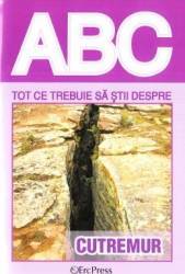 ABC Tot ce trebuie sa stii despte cutremur