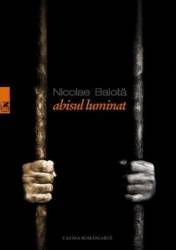 Abisul luminat - Nicolae Balota 