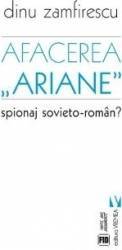 Afacerea Ariane - Dinu Zamfirescu 